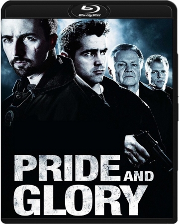 W cieniu chwały / Pride and Glory (2008) MULTi.1080p.BluRay.x264.AC3-DENDA | Lektor i Napisy PL