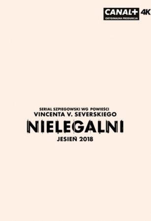Nielegalni (2018) POLiSH.1080p.WEBRip.x264-666 / Serial Polski