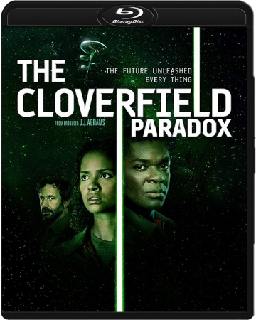 Paradoks Cloverfield / The Cloverfield Paradox (2018) MULTi.1080p.REMUX.BluRay.AVC.ATMOS.7.1-Izyk | LEKTOR i NAPISY PL