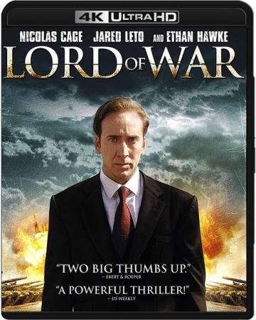 Pan życia i śmierci / Lord of War (2005) MULTi.REMUX.2160p.UHD.Blu-ray.HDR.HEVC.ATMOS7.1-DENDA | LEKTOR i NAPISY PL
