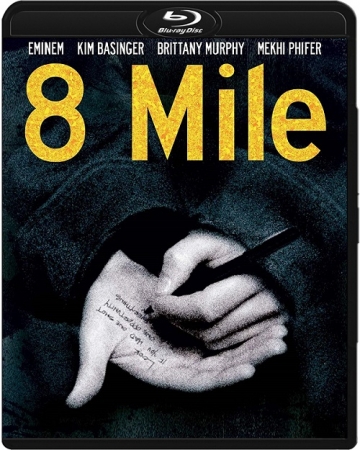 8 Mila / 8 Mile (2002) MULTi.720p.BluRay.x264.DTS.AC3-DENDA | LEKTOR, DUBBING i NAPISY PL