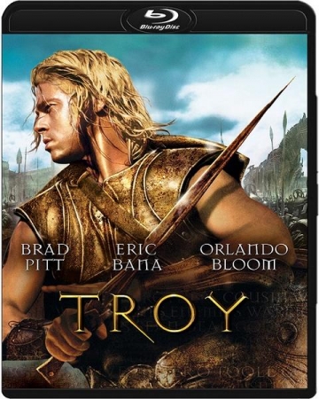 Troja / Troy (2004) V2.DiRECTORS.CUT.MULTi.1080p.BluRay.x264.DTS.AC3-DENDA