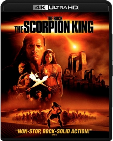 Król Skorpion / The Scorpion King (2002) MULTi.REMUX.2160p.UHD.Blu-ray.HDR.HEVC.DTS-X7.1-DENDA | LEKTOR i NAPISY PL
