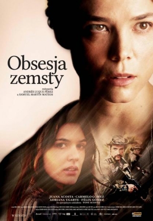 Obsesja zemsty / Tiempo sin aire (2015) PL.1080P.WEB-DL.X264.AC3-OzW