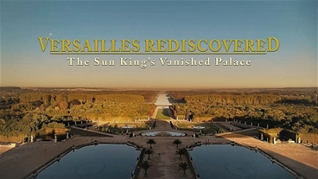 Tajemnice Wersalu / Versailles Rediscovered: The Sun King's Vanished Palace (2018) PL.2160p.HDR.UHDTV.H265-B89