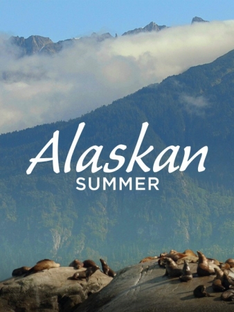 Lato na Alasce / Alaskan Summer (2017) PL.2160p.HDR.UHDTV.H265-B89