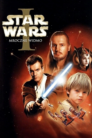 Gwiezdne Wojny: Część I - Mroczne Widmo / Star Wars: Episode I - The Phantom Menace (1999) MULTi.2160p.HDR.H265.10Bit.Disney.WebRip.DTS.HDMA6.1-Izyk | LEKTOR, DUBBING i NAPISY PL