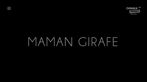Mama żyrafa / Mummy Giraffe (2020) PL.2160p.HDR.UHDTV.H265-B89 | POLSKI LEKTOR